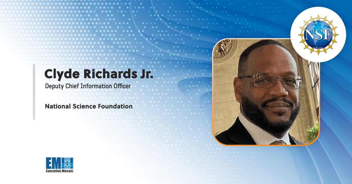 Clyde Richards Jr. Named Deputy CIO at National Science Foundation